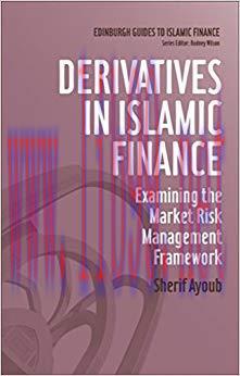 (PDF)Derivatives in Islamic Finance (Edinburgh Guides to Islamic Finance EUP) 1st Edition