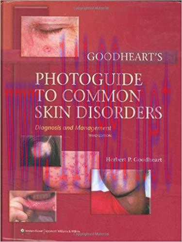 [PDF]Goodheart&rsquo;s Photoguide of Common Skin Disorders, 3rd Edition