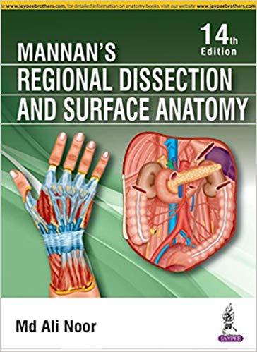 Mannan&rsquo;s Regional Dissection and Surface Anatomy 14th Edition