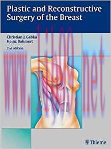 [PDF]Plastic and Reconstructive Surgery of the Breast, 2nd Edition
