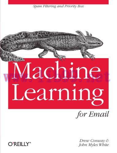 [FOX-Ebook]Machine Learning for Email: Spam Filtering and Priority Inbox