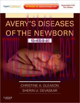 [AME]Avery's Diseases of the Newborn, 9th Edition (ORIGINAL PDF from_ Publisher)