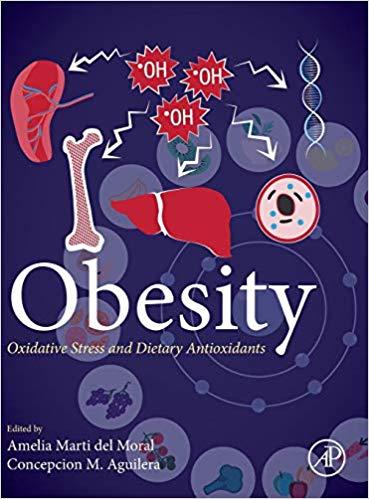 Obesity - Oxidative Stress and Dietary Antioxidants