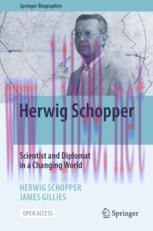 [PDF]Herwig Schopper: Scientist and Diplomat in a Changing World
