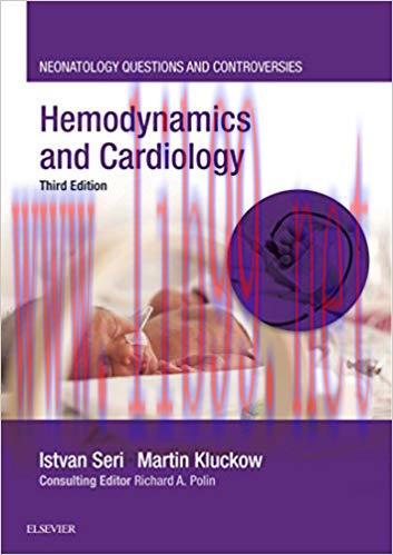 [AME]Hemodynamics and Cardiology: Neonatology Questions and Controversies (Neonatology: Questio...