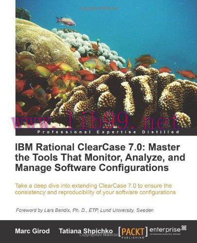 [FOX-Ebook]IBM Rational ClearCase 7.0: Master the Tools That Monitor, Analyze, and Manage Softw...