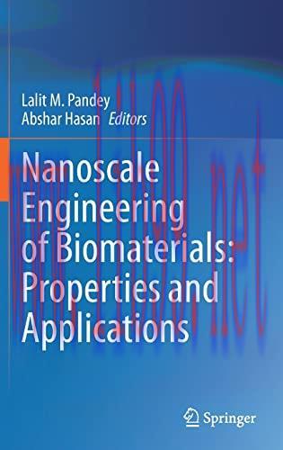 [AME]Nanoscale Engineering of Biomaterials: Properties and Applications (Original PDF)