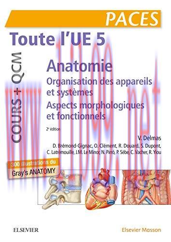 [AME]Toute l'UE 5 - Anatomie - Cours + QCM: Organisation des appareils et des syst&egrave;mes - Aspect...