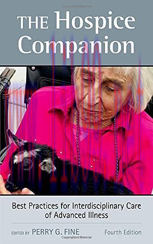 [AME]The Hospice Companion: Best Practices for Interdisciplinary Care of Advanced Illness, 4th ...