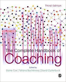 The Complete Handbook of Coaching 3rd Edition,