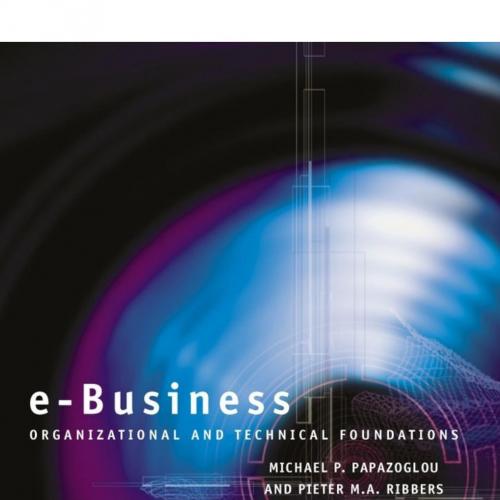 e-Business_ Organizational and Technical Foundations