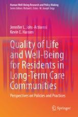 [PDF]Quality of Life and Well-Being for Residents in Long-Term Care Communities: Perspectives o...