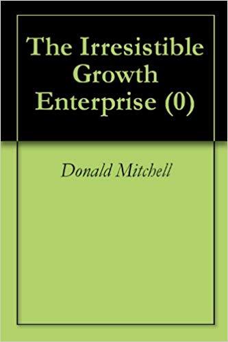 (PDF)The Irresistible Growth Enterprise (0) 0th Edition