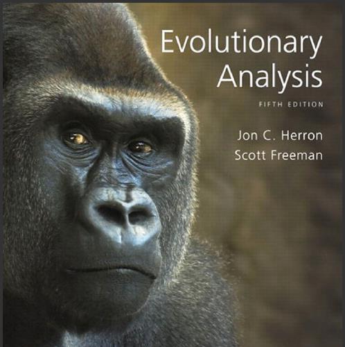 (Test Bank)Evolutionary Analysis, 5th Edition by Jon C. Herron.zip