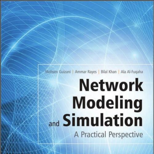 Network Modeling and Simulation- A Practical Perspective