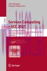 [PDF]Services Computing &ndash; SCC 2021: 18th International Conference, Held as Part of the Services...