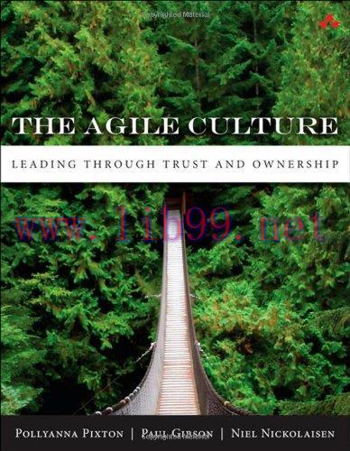 [FOX-Ebook]The Agile Culture: Leading through Trust and Ownership