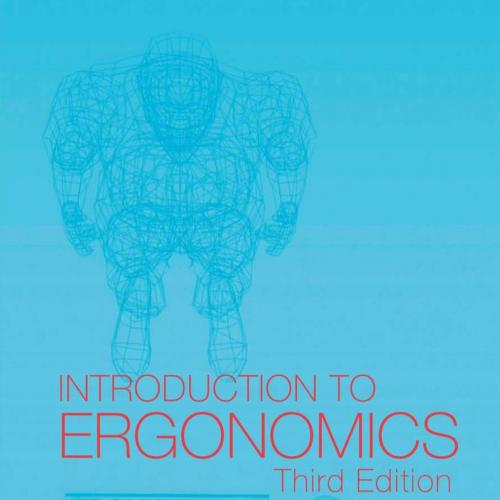 Introduction to Ergonomics, Third Editio by Bridger, R.S