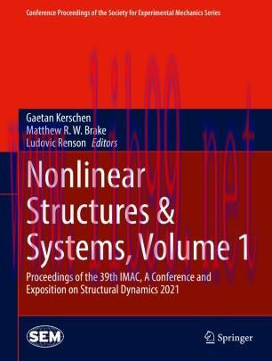 Nonlinear Structures & Systems, Volume 1