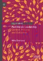 [PDF]Post-Heroic Leadership: Context, Process and Outcomes