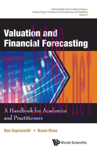 [FOX-Ebook]Valuation And Financial Forecasting: A Handbook For Academics And Practitioners (Vol...