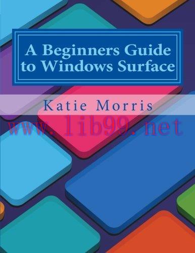 [FOX-Ebook]A Beginners Guide to Windows Surface