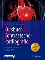 [PDF]Kursbuch Kontrastechokardiografie: nach dem Kernlehrplan der ESC/EACVI