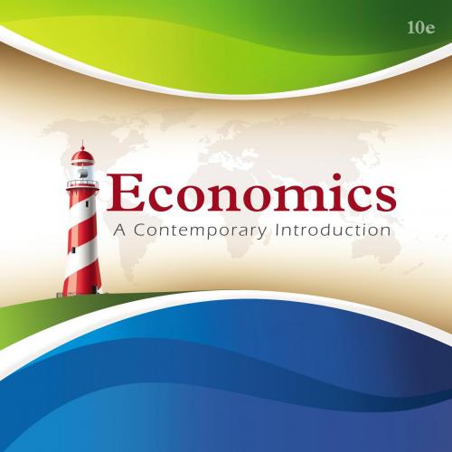 Economics_ A Contemporary Introduction 10th - William A. McEachern