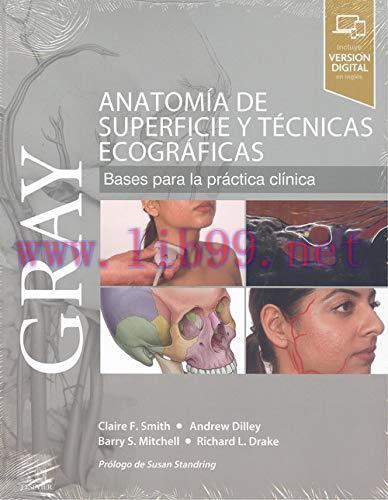[AME]GRAY. Anatom&iacute;a de superficie y t&eacute;cnicas ecogr&aacute;ficas (Spanish Edition) (True PDF - Publishe...