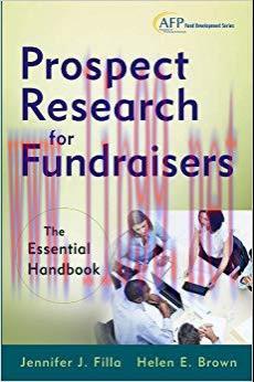 Prospect Research for Fundraisers: The Essential Handbook (The AFP/Wiley Fund Development Serie...