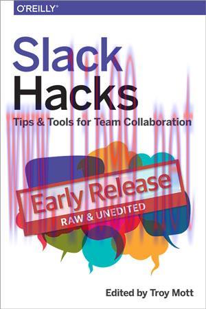 [SAIT-Ebook]Slack Hacks, Early Release