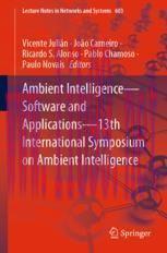 [PDF]Ambient Intelligence&mdash;Software and Applications&mdash;13th International Symposium on Ambient Int...
