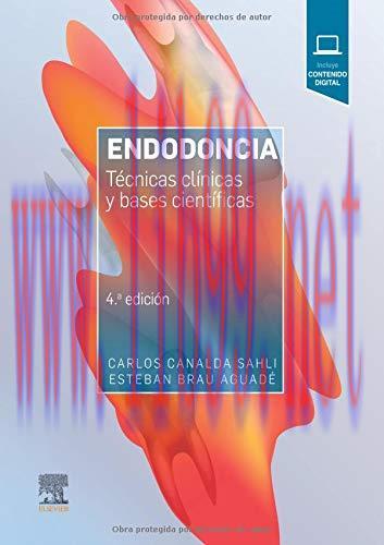[AME]Endodoncia (4&ordf; ed.): T&eacute;cnicas cl&iacute;nicas y bases cient&iacute;ficas (Spanish Edition) (Original PDF...