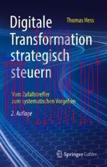 [PDF]Digitale Transformation strategisch steuern: Vom Zufallstreffer zum systematischen Vorgehe...