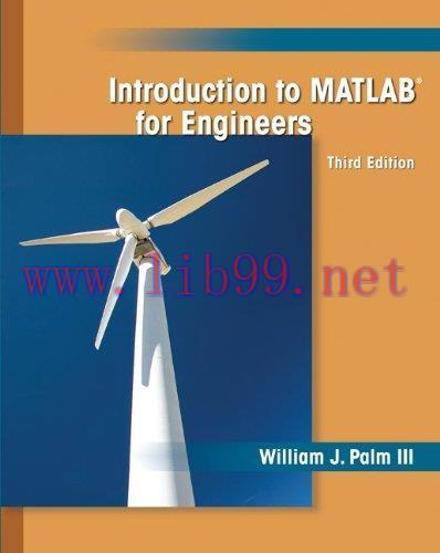 [FOX-Ebook]Introduction to MATLAB for Engineers, 3rd Edition