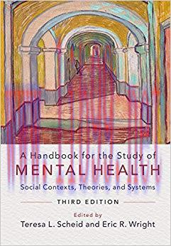 (PDF)A Handbook for the Study of Mental Health: Social Contexts, Theories, and Systems 3rd Edit...
