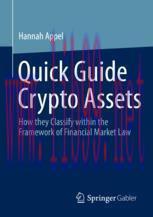 [PDF]Quick Guide Crypto Assets: How they Classify within the Framework of Financial Market Law