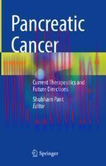 [PDF]Pancreatic Cancer: Current Therapeutics and Future Directions