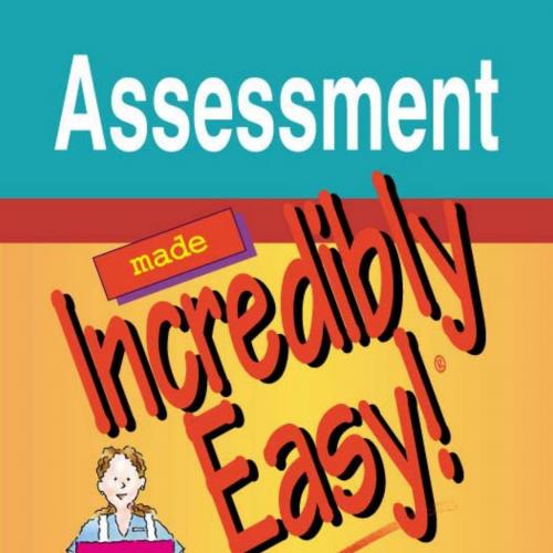 Assessment made Incredibly Easy!(r), 4th edition - Springhouse
