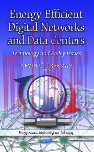 [FOX-Ebook]Energy Efficient Digital Networks and Data Centers