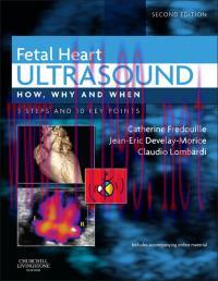 [AME]Fetal Heart Ultrasound: How, Why and When, 2e (Original PDF)