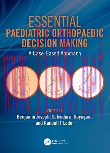 [AME]Essential Paediatric Orthopaedic Decision Making: A Case-Based Approach (Original PDF)