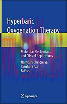 (PDF)Hyperbaric Oxygenation Therapy: Molecular Mechanisms and Clinical Applications 1st ed. 202...