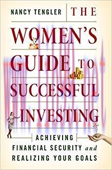 (PDF)The Women&rsquo;s Guide to Successful Investing: Achieving Financial Security and Realizing Your...
