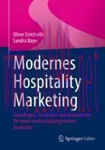 [PDF]Modernes Hospitality Marketing: Grundlagen, Strategien und Instrumente f&uuml;r einen wertsch&ouml;p...