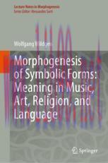 [PDF]Morphogenesis of Symbolic Forms: Meaning in Music, Art, Religion, and Language