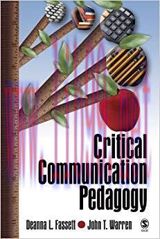 Critical Communication Pedagogy 1st Edition,