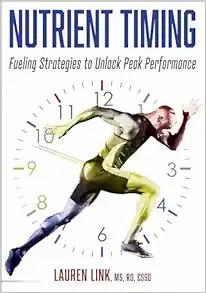 [AME]Nutrient Timing: Fueling Strategies to Unlock Peak Performance (EPUB)