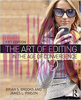 The Art of Editing in the Age of Convergence 11th Edition,