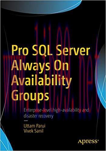 Pro SQL Server Always On Availability Groups 1st ed. Edition,